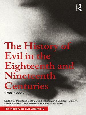 cover image of The History of Evil in the Eighteenth and Nineteenth Centuries